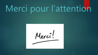 Merci pour l’attention
 