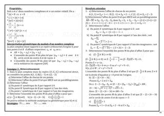 33
Propriétés :
Soit z et z’ deux nombres complexes et 𝑛 un entier relatif. On a :
* |z| = 0  z = 0
* | z | = |z| = |-z|
* |zz’| = |z|×|z’|
*
z
z
1
1
= (z )
o

* | zn| = |z|n (z )
o

* )
0
'
(
'
'

= z
z
z
z
z
*|z+z’|  |z| + |z’|
Interprétation géométrique du module d’un nombre complexe
Le plan complexe étant rapporté à un repère orthonormé d’origine O, pour
tous points A et B d’affixes respectives 𝑧𝐴 et 𝑧𝐵 on a :
• 𝐴𝐵 = |𝑧𝐴 − 𝑧𝐵| = |𝑧𝐵 − 𝑧𝐴|
• L’ensemble des points M du plan tel que |𝑧𝑀 − 𝑧𝐴| = 𝑘 avec 𝑘 ∈
ℝ+
∗
est le cercle du centre A et de rayon 𝑘
• L’ensemble des points M du plan tel que |𝑧𝑀 − 𝑧𝐴| = |𝑧𝑀 − 𝑧𝐵|
est la médiatrice du segment [𝐴𝐵]
Consigne 3 : Réinvestissement.
1- Dans le plan complexe muni du repère (𝑂, 𝑒1
⃗⃗⃗ , 𝑒2
⃗⃗⃗ ) orthonormé direct,
on considère les points A(1, 1) B(2, - 1) et c(2, - 2)
a) Détermine l'affixe de chacun de ces points.
b) Détermine l'affixe du point D tel que ABCD soit un parallélogramme.
2) Détermine l'affixe:
a) Du point A' symétrique de A par rapport à 0.
b) Du point B' Symétrique de B par rapport à l'axe des réels.
c) Du point c' symétrique de C par rapport à l'axe des imaginaires.
3- Détermine l'ensemble des points M du plan d'affixe z pour que :
a) (z -
9
𝑧
) ∈ ℝ(z≠0) b) |z - 2| = |4 - 3i| C) |
Z − 1 − 2i
Z − 2 + 4i
| = 1
On pourra utiliser la méthode analytique ou géométrique pour b) et c).
Stratégies : TI :...... min TC : ....... min
Résultats attendus
1- a) Déterminons l’affixe de chacun de ses points
A (1, 1) ⇒ ZA= 1 + i ; B (2, -1) ⇒ ZB = 2 – i ; C (2, -2) ⇒ ZC = 2 – 2i
b) Déterminons l’affixe du point D tel que ABCD soit un parallélogramme
AB
⃗⃗⃗⃗⃗ = DC
̅̅̅̅ ⇒ ZB - ZA = ZC - ZD donc ZD = ZC + ZA − ZB = -(2-i) + (1+i) + (2-
2i) = - 2 + i + 1 + i + 2 – 2i = - 2 + 1 + 2 + i + i – 2i = 1 ⇒ ZD = 1
2- Déterminons l’affixe
a) Du point A’ symétrique de A par rapport à O ; soit
ZA′ = - ZA = - (1 + i) = - 1 – i
b) Du point B’ symétrique de B par rapport à l’axe des réels ; soit
ZB′ = ZB
̅̅̅
ZB′ = 2 − i
̅̅̅̅̅̅ = 2 + i
c) Du point C’ symétrique de C par rapport à l’axe des imaginaires ; soit
Zc′ = - Zc
̅ = -(2 − 2i
̅̅̅̅̅̅̅̅) = - ( 2 + 2i) = - 2 – 2i
3- Déterminons l’ensemble des points M du plan d’affixe Z pour que :
a) (Z -
9
Z
) ∈ ℝ ( z ≠ 0)
(Z -
9
Z
) ∈ ℝ ( z ≠ 0) ⟹ Z -
9
Z
= Z −
9
Z
̅̅̅̅̅̅̅̅
⟹ (Z - Z
̅)(ZZ
̅ + 9) = 0 ;
Posons Z = x + iy ,
(Z - Z
̅)(ZZ
̅ + 9) = 0 ⇔ y = 0 ou x2 + y2 + 9 = 0 ;
∀(x, y) ∈ ℝ2 , x2 + y2 + 9 ≠ 0
L’ensemble des points M du plan d’affixe Z tel que (Z -
9
Z
) ∈ ℝ avec Z ≠ 0
est la droite d’équation y = 0 privé de l’origine.
b) |Z − 2| = |4 − 3i| ;
Posons ZA = 2 et Z = ZM
On a : Z – 2 = ZM - ZA ⇔ |Z − 2| = |ZM − ZA| = |ZAM
⃗⃗⃗⃗⃗⃗⃗ | = AM ;
|4 − 3i| = √42 + (−3)2 = √25 = 5 ;
Alors |Z − 2| = |4 − 3i| ⇔ AM = 5s
L’ensemble des points M du plan d’affixe Z tel que |Z − 2| = |4 − 3i|
est le cercle de centre A et de rayon r = 5
c) |
Z−1−2i
Z−2+4i
| = 1
Posons ZA = 1 + 2i et ZB = 2 – 4i et Z = ZM
 