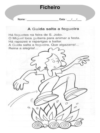 Ficheiro
Nome : ______________________ Data : ___/___/___
 