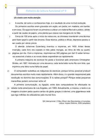Lê o texto com muita atenção
Ficheiro de leitura funcional nº 9
 
