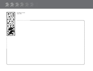 ...................
................
Erick Beltrán, sin título,
linóleo, 1998.
fichero español 1-20 2/27/02, 10:42 AM14
 
