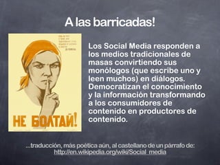 SM en menos de 140 carácteres ;-)
 