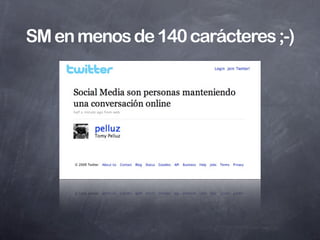 Social Media es una cosa moderna ;-)
 