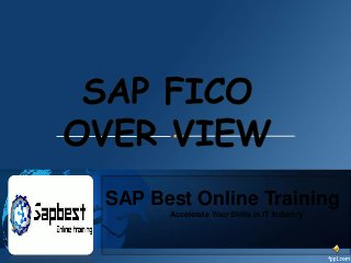 SAP Best Online Training
Accelerate Your Skills in IT Industry
 