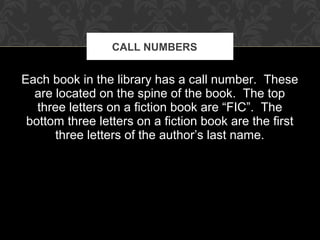 Fic Call Numbers Fiction | PPT