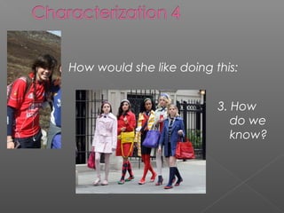 How would she like doing this:


                          3. How
                             do we
                             know?
 