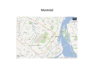 Montréal	
  
 