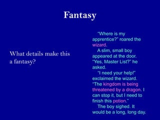 Fantasy
                            “Where is my
                         apprentice?” roared the
                        ...