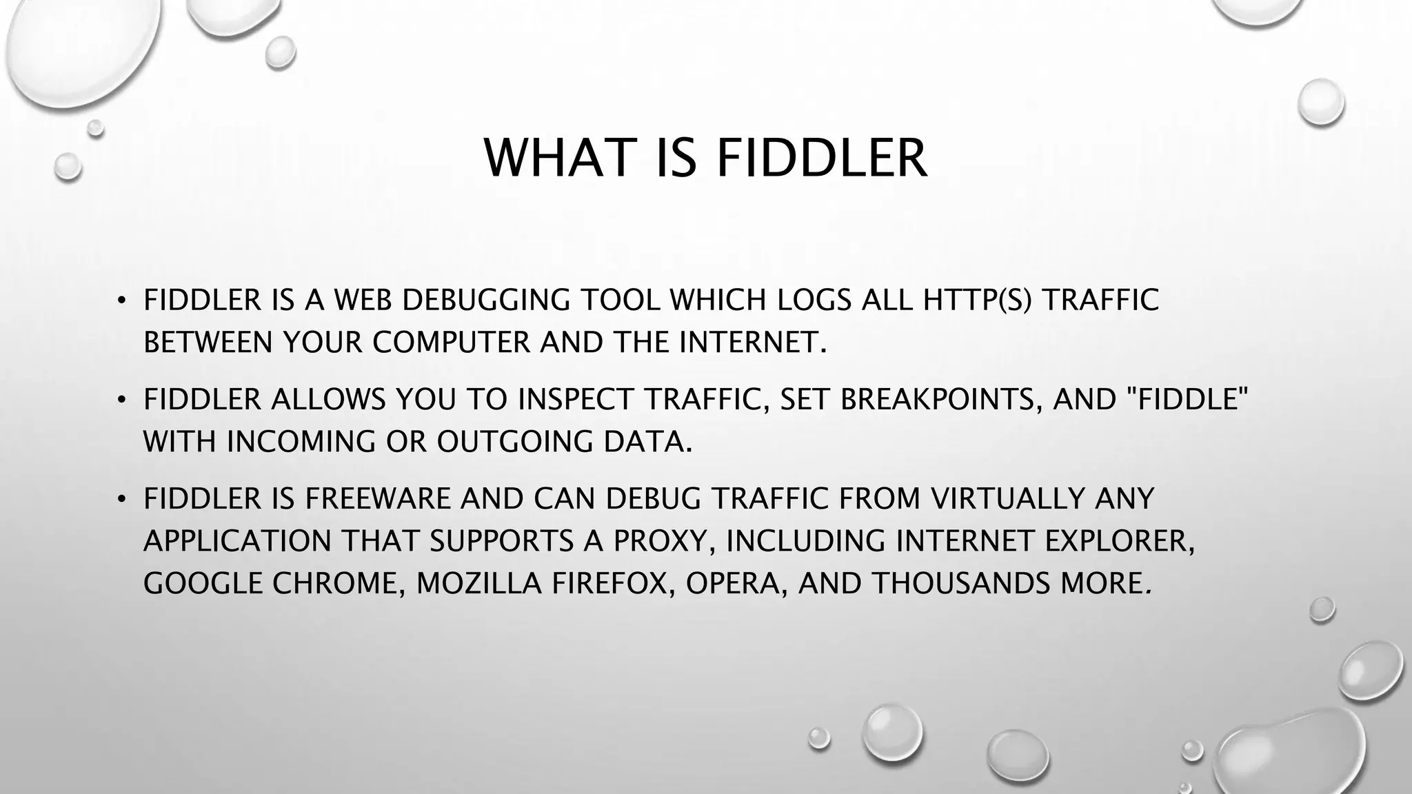 Fiddler web testing tool | PPTX