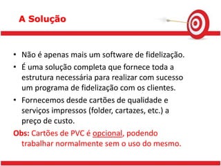 Quanto uma empresa pode estar deixando de ganhar?