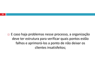 Estratégias para manter contacto com estes clientes são importantes, não somente quando ele está um período sem “aparecer” ou sem comprar, mas deve-se entrar em contacto com ele regularmente e mostrar-lhe que está preocupado com ele e que está à sua disposição para sempre servi-lo da melhor maneira possível;18