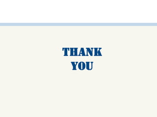 Thank
You
 