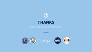 THANKS
For Your Time & Attention!
 