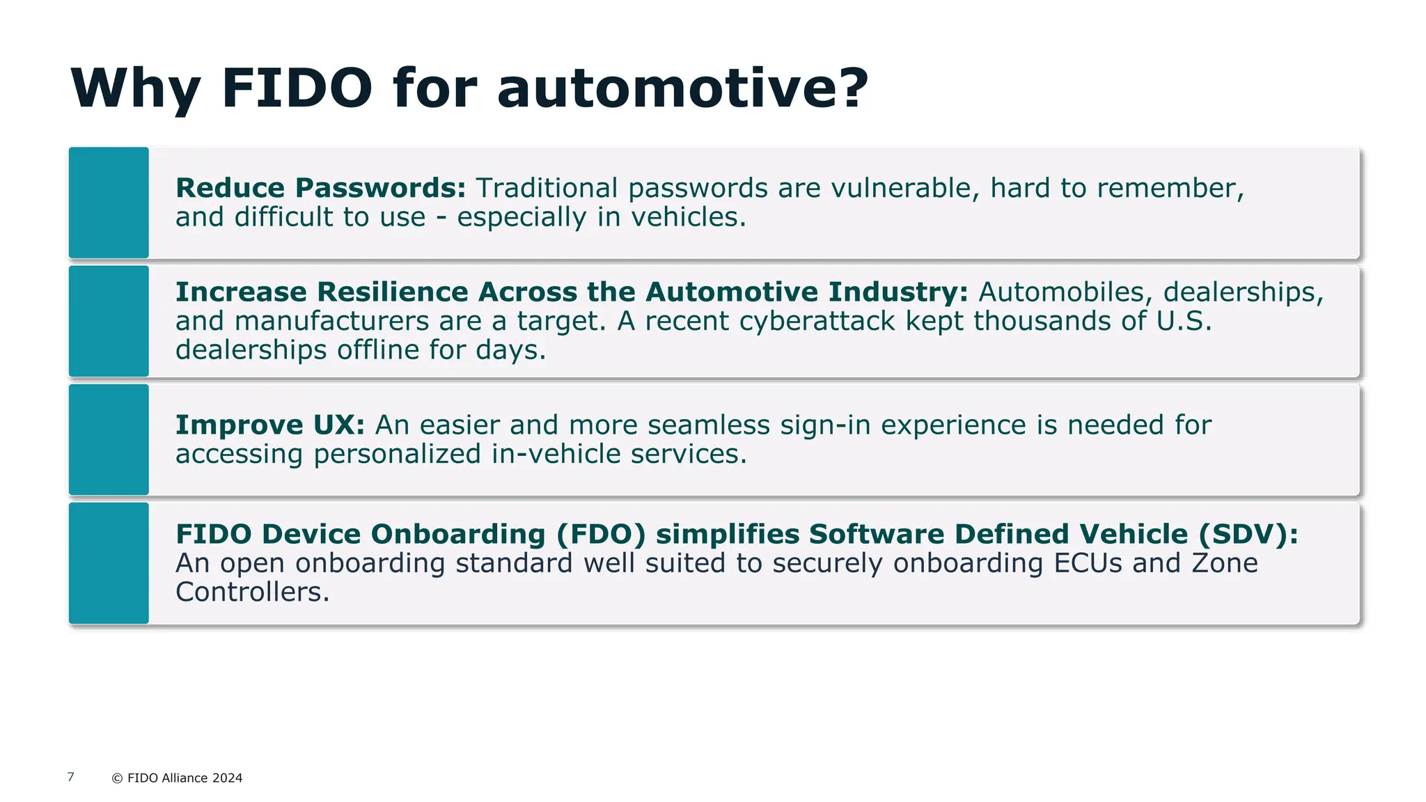 © FIDO Alliance 2024
7
FIDO Device Onboarding (FDO) simplifies Software Defined Vehicle (SDV):
Why FIDO for automotive?
 