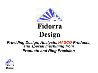 Providing Design, Analysis, HASCO Products, and special machining from  Productoand Ring Precision   