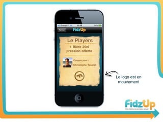 Le logo est en
 mouvement
 