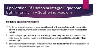 Modeling Light Intensity in Scattering Media Using Fredholm Integral ...