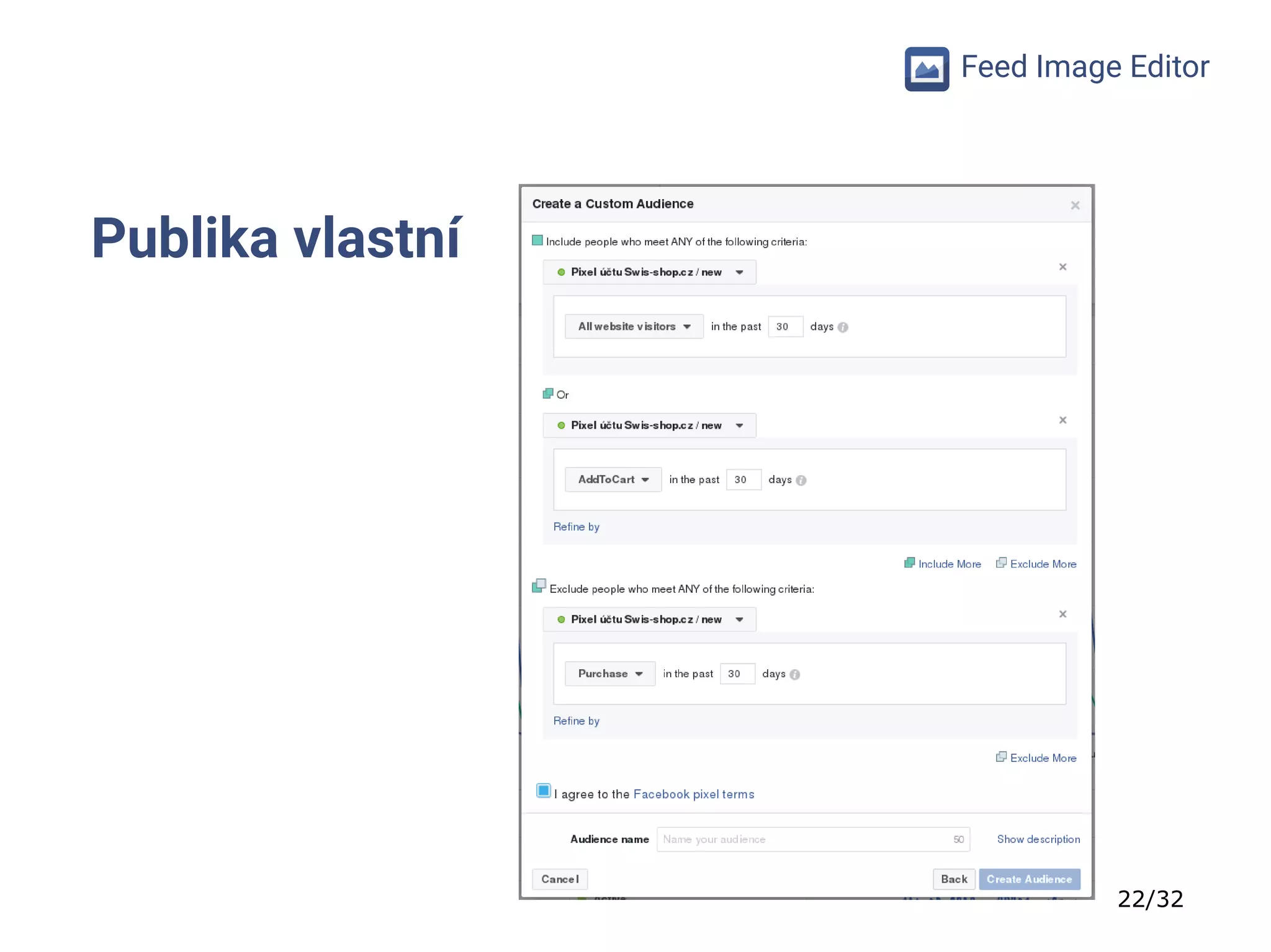22/32
Feed Image Editor
Publika vlastní
 