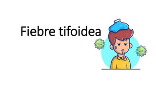Fiebre tifoidea