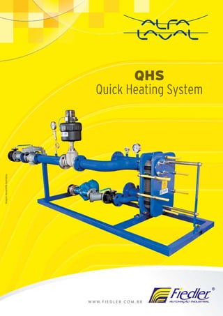 Fiedler qhs  quick heating system
