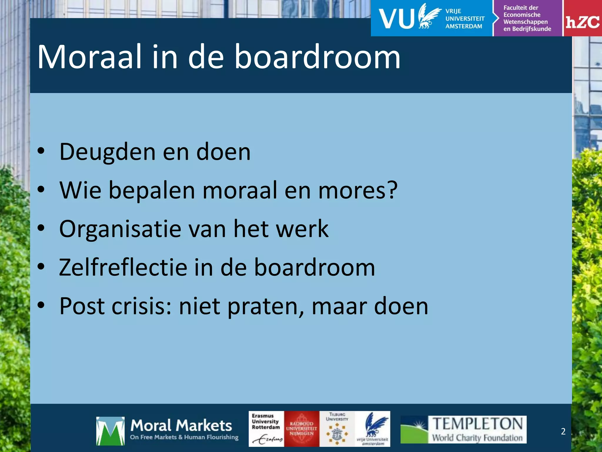 Moraal in de boardroom | PPT