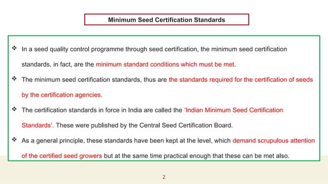 Indian Minimum seed certification standards: Field and Seed Standards ...