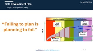 Comprehensive Field Development Plan for Petroleum Engineering Projects ...