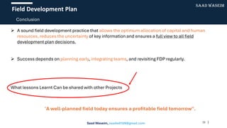 Comprehensive Field Development Plan for Petroleum Engineering Projects ...
