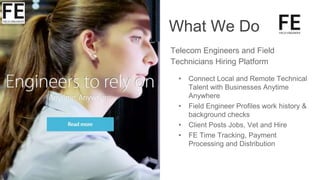 Field engineer client deck | PPTX