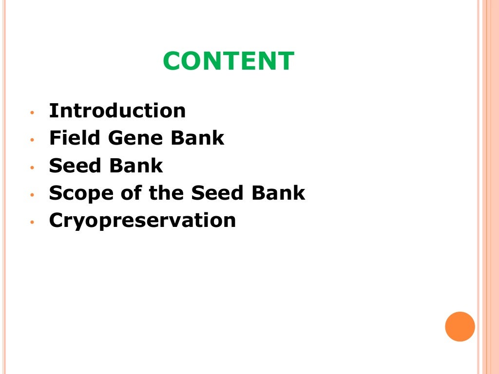 Field gene bank and seed bank bhavubha