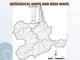 GEOLOGICAL MAPS AND BASE MAPS
 