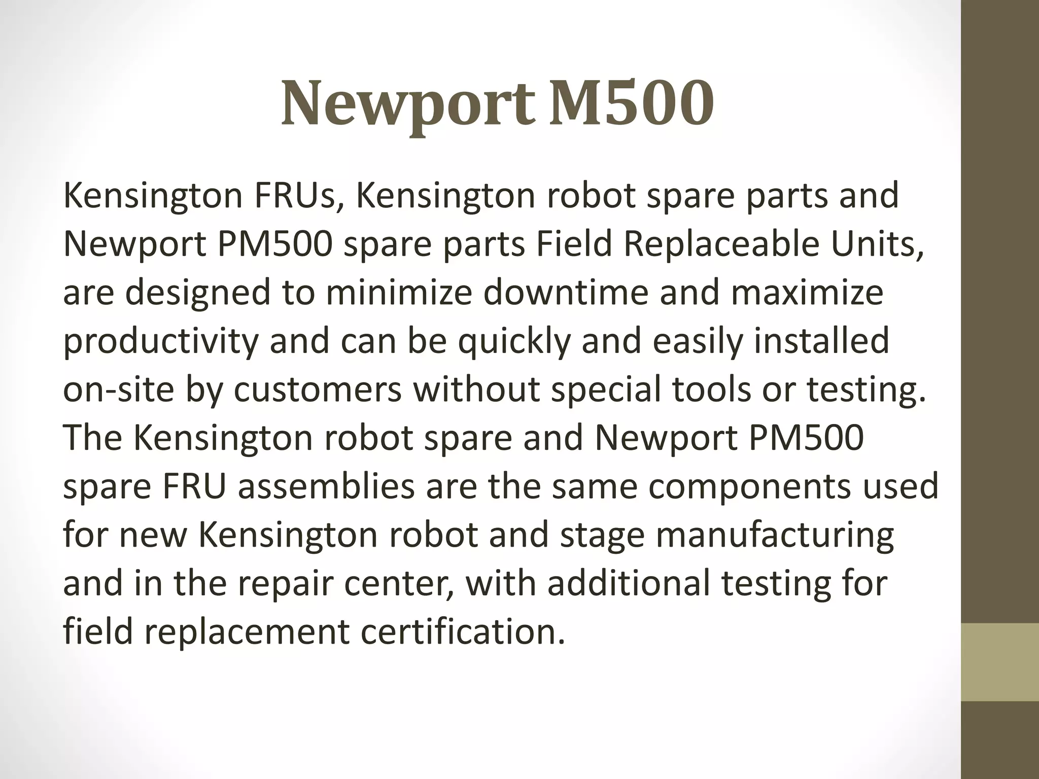Field Replaceable Spares Kensington Robot Kensington Stage Ppt