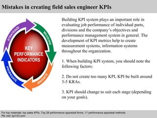 Mistakes in creating field sales engineer KPIs 
Building KPI system plays an important role in 
evaluating job performance...