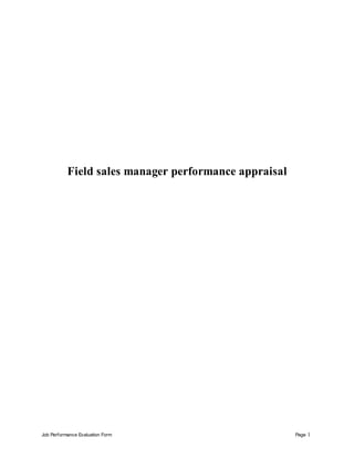 Job Performance Evaluation Form Page 1
Field sales manager performance appraisal
 
