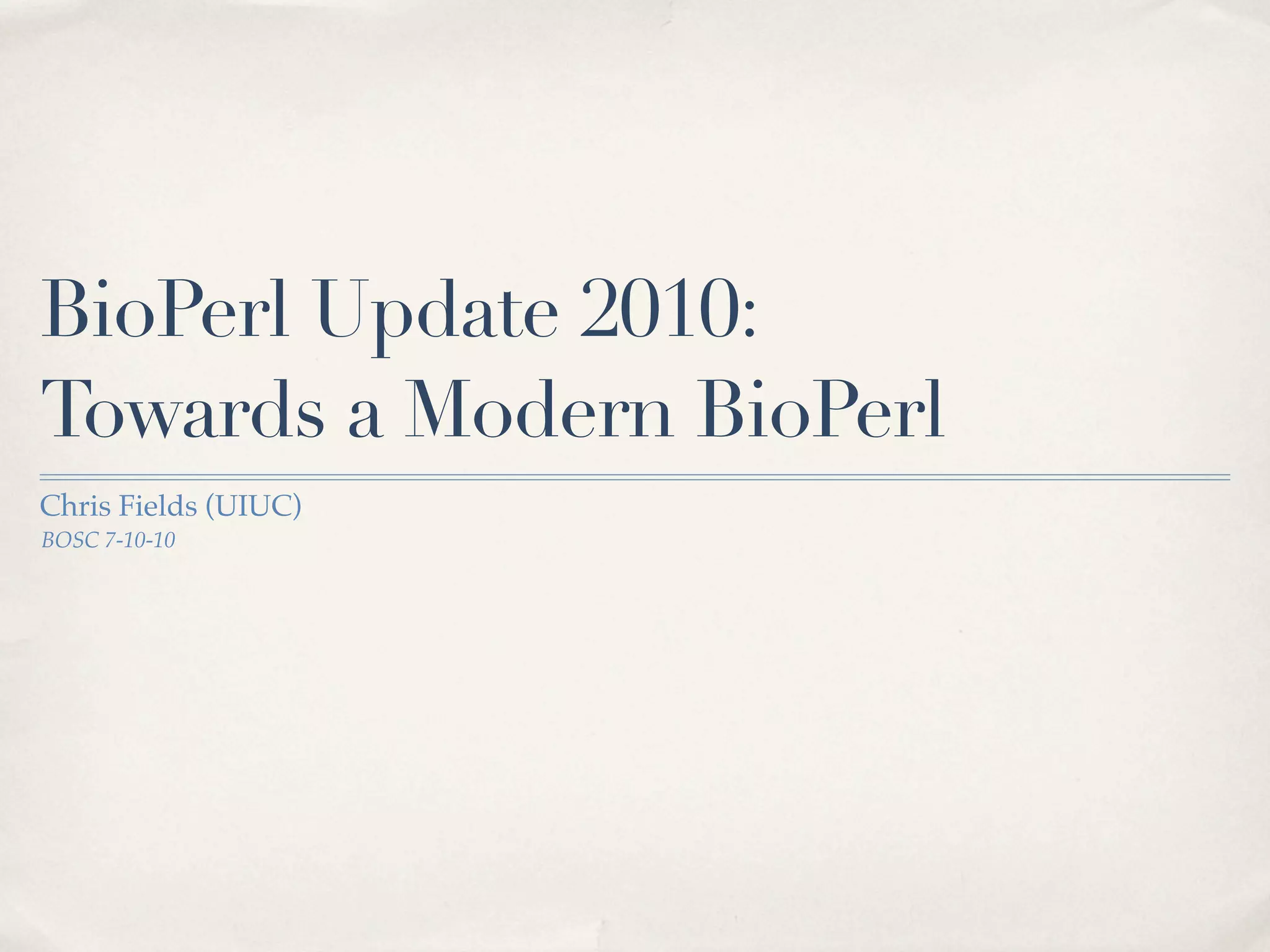 Fields bosc2010 bio_perl | PDF