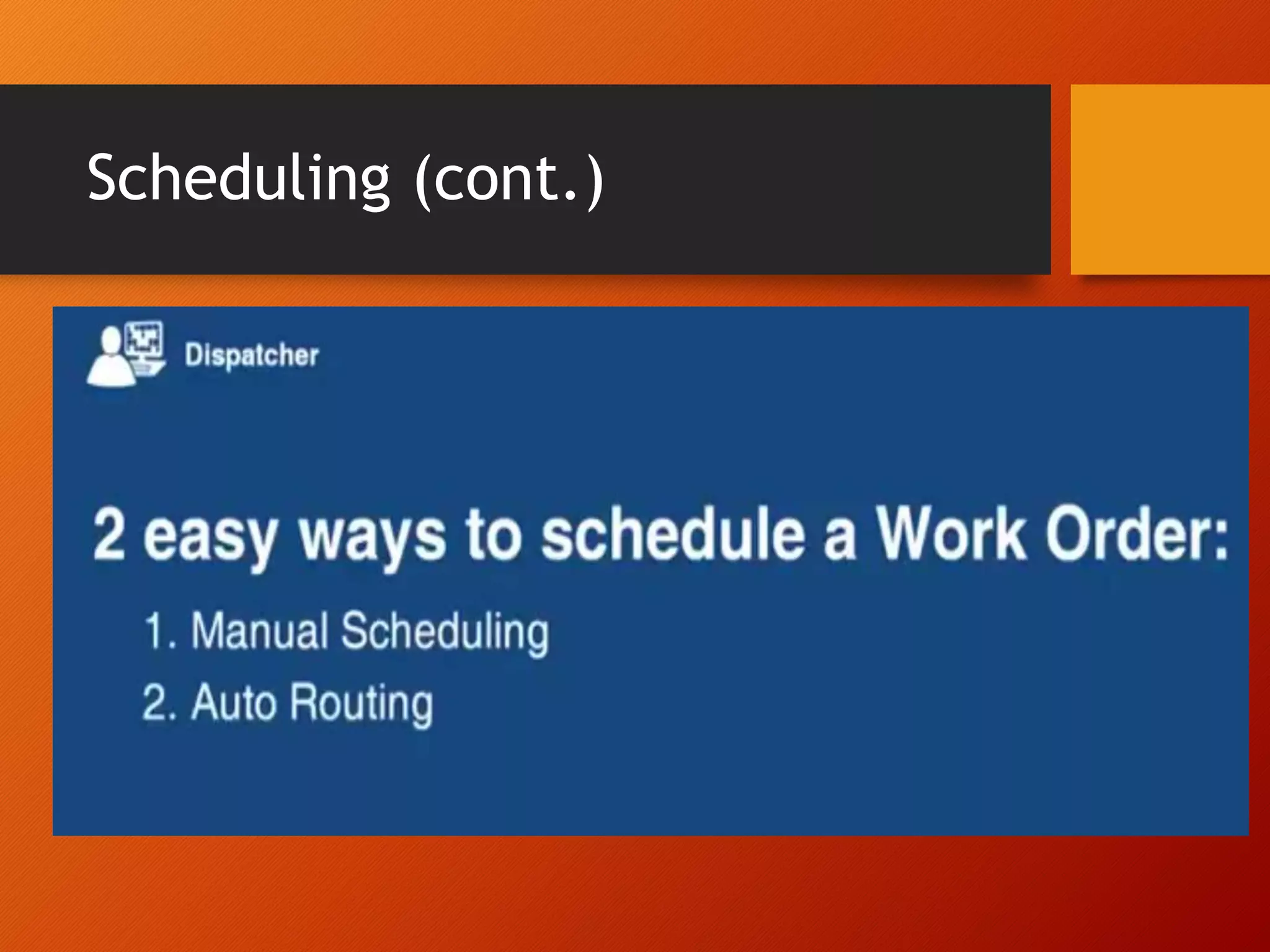 Scheduling (cont.)