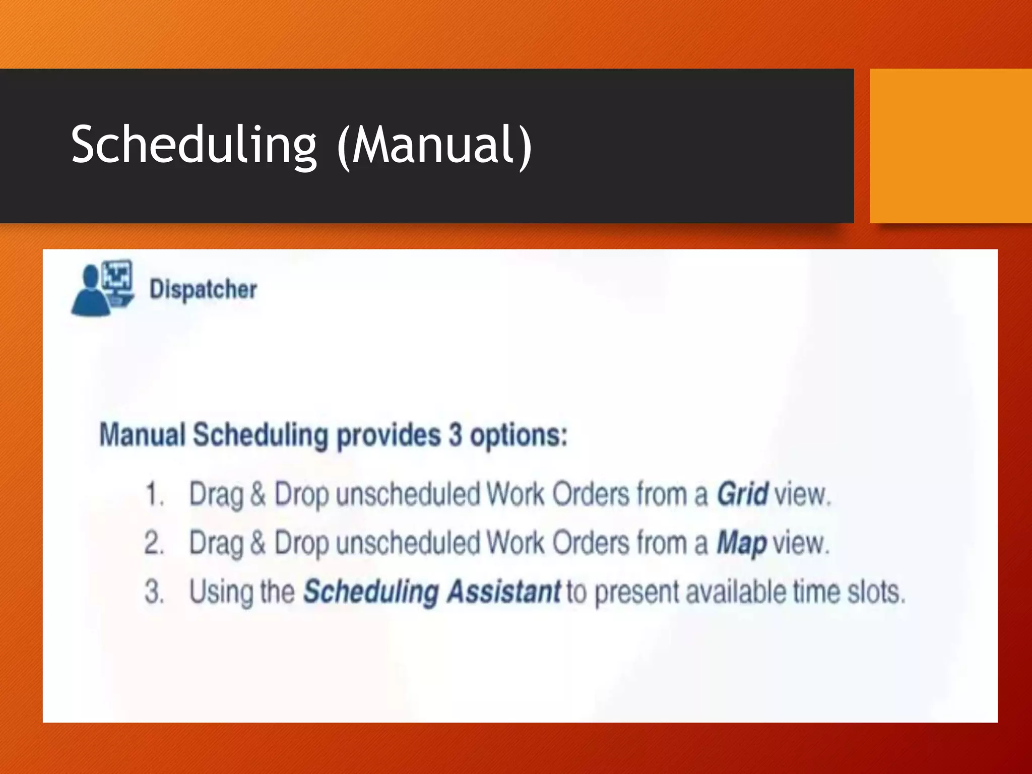 Scheduling (Manual)