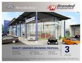 FACILITY GRAPHICS BRANDING PROPOSAL
                           Fields Motorcars
                           4141 N. Florida Ave.
                           Lakeland, FL 33805
                                                                           Contact:	Brady Quick
                                                                           Phone:	813.778.2660
                                                                           eMail:	brady@imbranded.com
                                                                                                                             Program Contact
                                                                                                                             Jim Whitehead
                                                                                                                             Phone: 248.616.9394
                                                                                                                                                                           3
                                                                                                                                                                          Job No. 17731
                                                                                                                                                                         21 January 2013


© 2012 Innovative Media. All rights reserved. Unauthorized reproduction is strictly prohibited. This graphic proposal in its entirety is the sole property of Automotive Media, LLC. D/B/A Innovative Media. The
text, images, design layout, graphics and their arrangement contained within this proposal are all subject to copyright and other intellectual property protection. These objects may not be copied for commercial
use or distribution, nor may these objects be modified by any other parties.
 