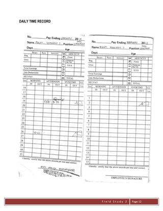 F i e l d S t u d y 2 Page 12
DAILY TIME RECORD
 