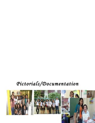Pictorials/Documentation
Field Study Portfolio 19 | P a g e
 
