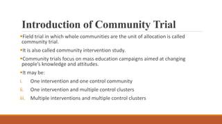 Field trial and community trail.pptx