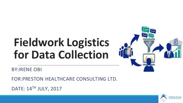 Fieldwork Logistics For Data Collection