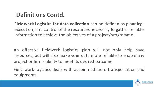 Fieldwork Logistics For Data Collection