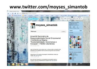 www.twitter.com/moyses_simantob
 