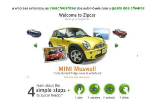 a empresa sintonizou as características dos automóveis com o gosto dos clientes




   A companhia sintonizou as características dos automóveis com o gosto dos clientes.
 