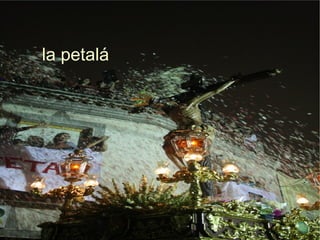 la petalá