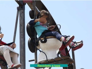 Reciclado a tope 