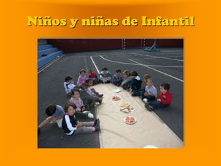 Niños y niñas de Infantil
