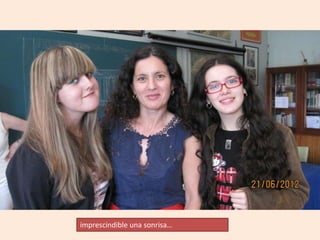 imprescindible una sonrisa…
 