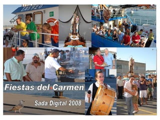 Fiestas del Carmen Sada Digital 2008 